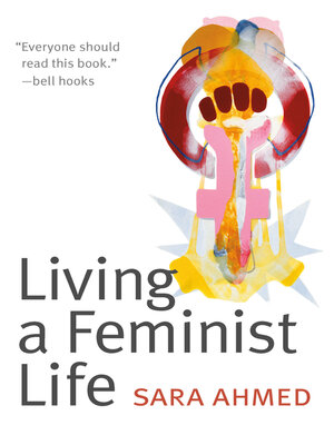 cover image of Living a Feminist Life